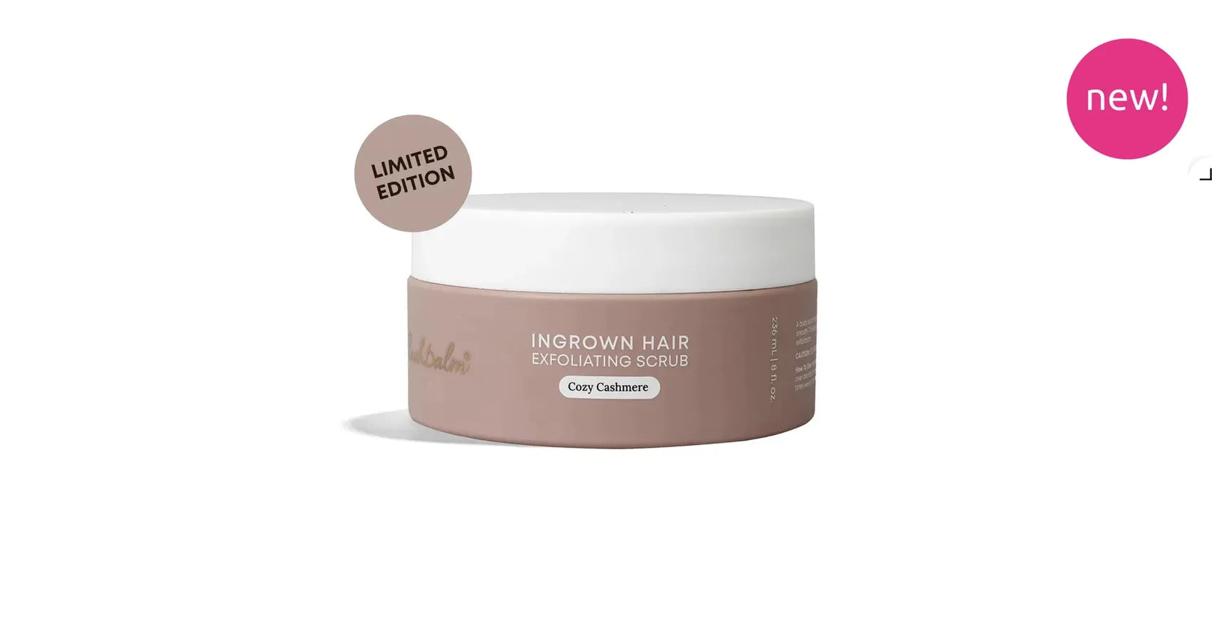 Bushbalm Cozy Cashmere Exfoliating Scrub Ingrown Hair (8oz/236ml)